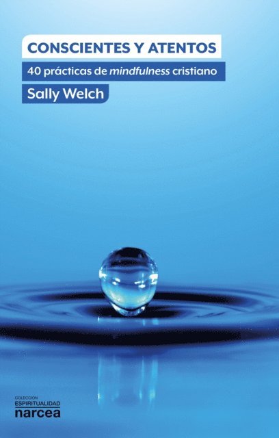 Sally Welch - Conscientes y atentos, E-bok
