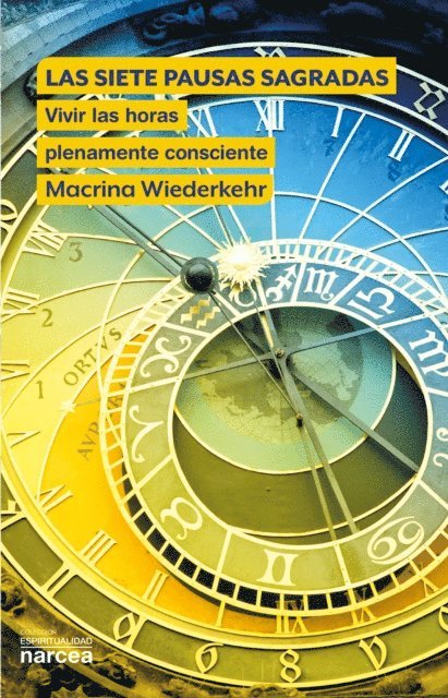 Macrina Wiederkehr - Las siete pausas sagradas, E-bok