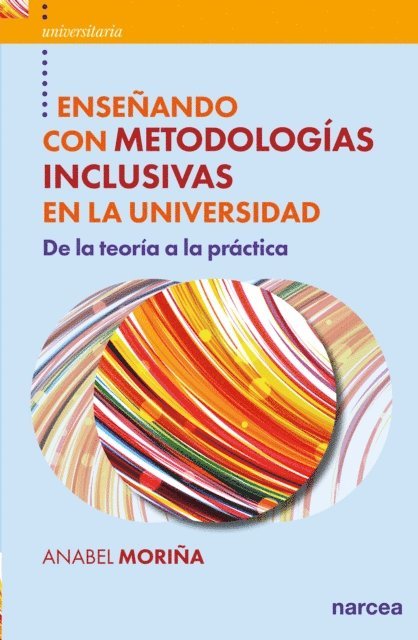 Anabel Morina - Enseñando con metodologías inclusivas en la Universidad, E-bok. Tillgänglighet: Lägg i varukorg