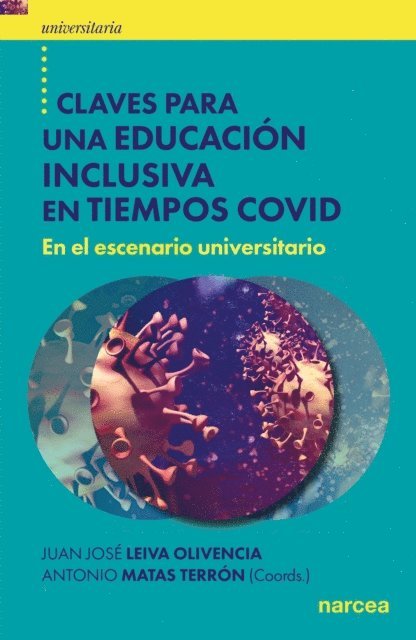 Antonio Matas Terron, Juan Jose Leiva Olivencia - Claves para una educación inclusiva en tiempos COVID, E-bok