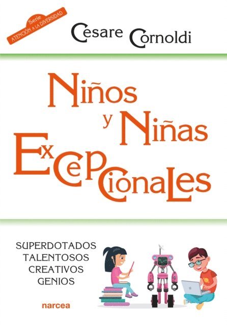 Cesare Cornoldi - Niños y niñas excepcionales, E-bok