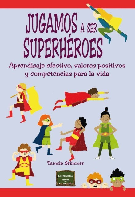 Tamsin Grimmer - Jugamos a ser superhéroes, E-bok