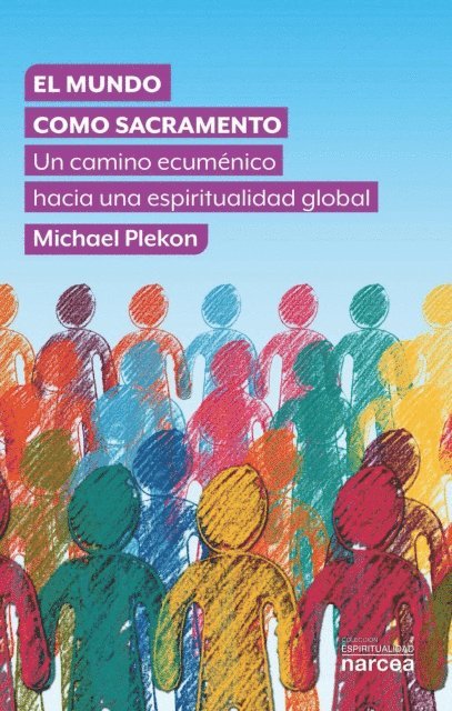 Michael Plekon - El mundo como sacramento, E-bok
