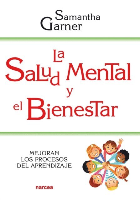 Samantha Garner - La salud mental y el bienestar, E-bok