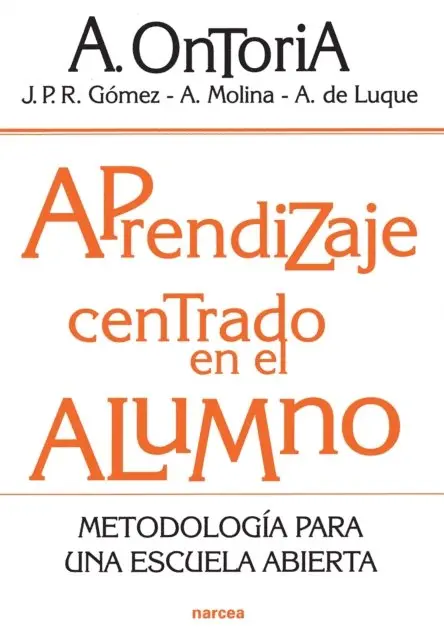 Angela de Luque, Juan Pedro R. Gomez, Antonio Ontoria - Aprendizaje centrado en el alumno, E-bok. Tillgänglighet: Lägg i varukorg