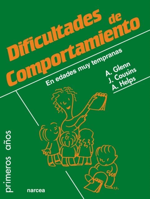 Alicia Helps, Jacquie Cousins, Angela Glenn - Dificultades de comportamiento, E-bok