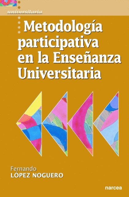 Fernando Lopez Noguero - Metodología participativa en la Enseñanza Universitaria, E-bok
