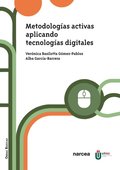 Metodologÿas activas aplicando tecnologÿas digitales