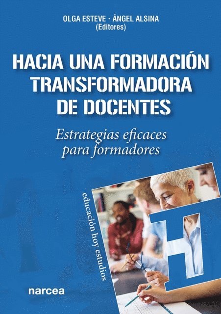Angel Alsina, Olga Esteve - Hacia una formación transformadora de docentes, E-bok