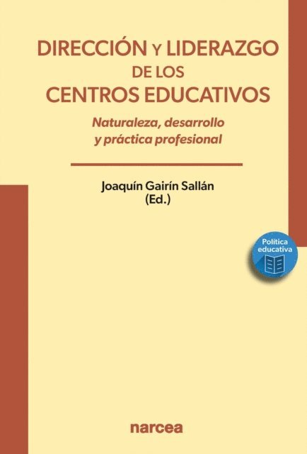 Joaquin Gairin Sallan - Dirección y liderazgo de los centros educativos, E-bok