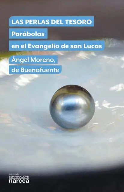 Angel Moreno de Buenafuente - Las perlas del tesoro, E-bok. Tillgänglighet: Lägg i varukorg