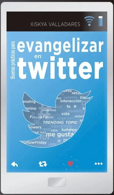 Xiskya Lucia Valladares Paniagua - Buenas prácticas para evangelizar en Twitter, E-bok. Tillgänglighet: Lägg i varukorg