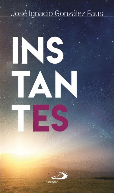 Jose Ignacio Gonzalez Faus - Instantes, E-bok