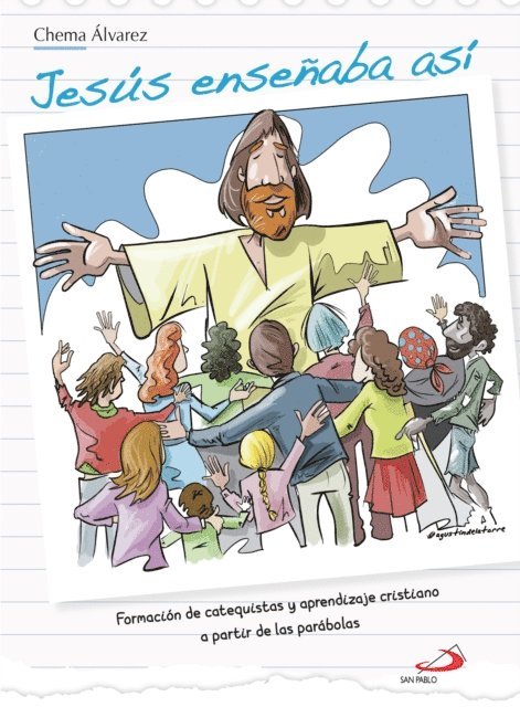 Chema Alvarez - Jesús enseñaba así, E-bok. Tillgänglighet: Lägg i varukorg