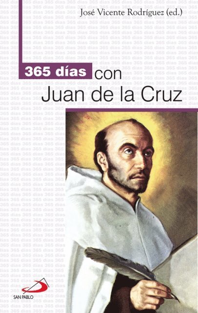 Jose Vicente Rodriguez - 365 días con Juan de la Cruz, E-bok