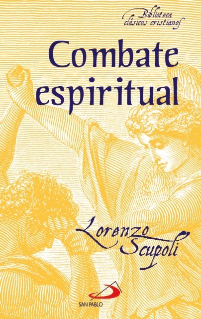 Lorenzo Scupoli - Combate espiritual, E-bok