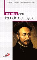 365 dÿas con Ignacio de Loyola