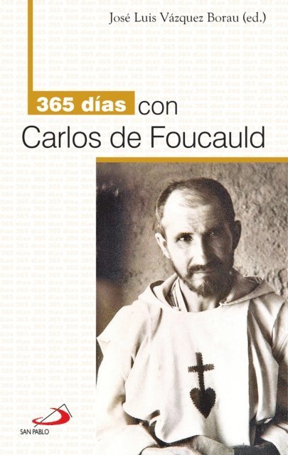 Jose Luis Vazquez Borau - 365 dias con Carlos de Foucauld, E-bok