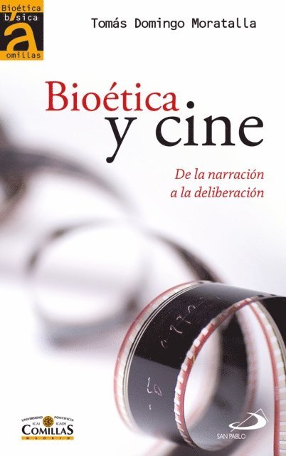 Tomas Domingo Moratalla - Bioética y cine, E-bok