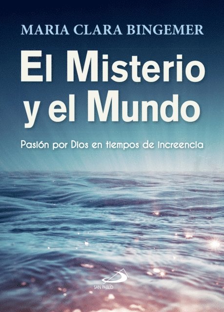 Maria Clara Bingemer - El misterio y el mundo, E-bok