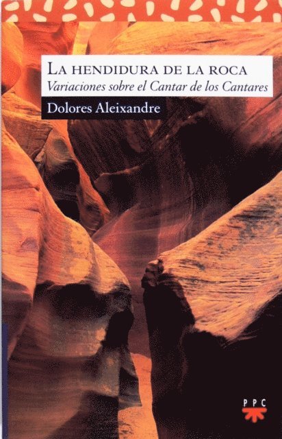 Dolores Aleixandre Parra - La hendidura de la roca, E-bok
