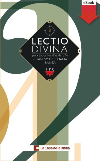 La Casa de la Biblia - Lectio divina para todos los días del año. Cuaresma - Semana Santa, E-bok