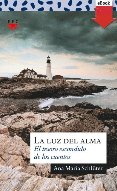 Ana Maria Schluter Rodes - La luz del alma, E-bok