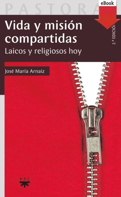 Jose Maria Arnaiz - Vida y misión compartidas, E-bok