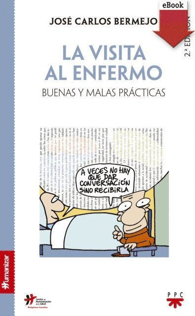 Jose Carlos Bermejo Higuera - La visita al enfermo, E-bok
