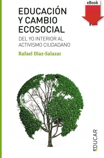 Rafael Diaz-Salazar - Educación y cambio ecosocial, E-bok. Tillgänglighet: Lägg i varukorg