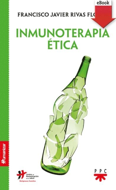 Jose Carlos Bermejo Higuera, Francisco Javier Rivas Flores - Inmunoterapia ética, E-bok