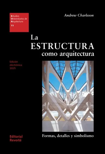 Andrew W. Charleson - La estructura como arquitectura, E-bok. Tillgänglighet: Lägg i varukorg