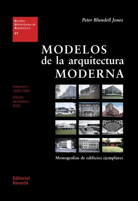 Eamonn Canniffe, Peter Blundell Jones - Modelos de la arquitectura moderna. Volumen I, E-bok