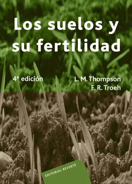 Frederick R. Troeh, Louis M. Thompson - Los suelos y su fertilidad, E-bok. Tillgänglighet: Lägg i varukorg