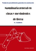 Maquinaria general en obras y movimientos de tierra