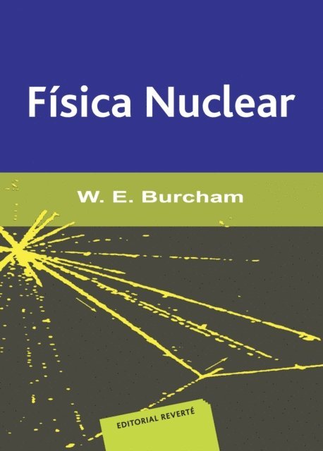 W. E. Burcham - Física nuclear, E-bok