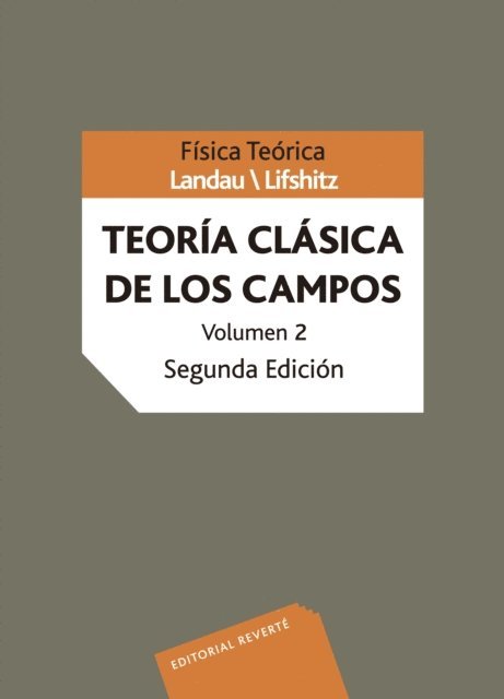 L. P. Pitaevskii, V. B. Berestetskii, E. M. Lifshitz, L. D. Landau - Teoría clásica de los campos, E-bok