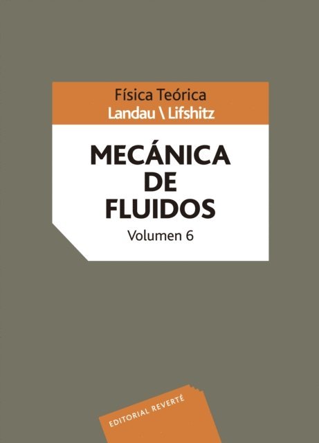 L. P. Pitaevskii, V. B. Berestetskii, E. M. Lifshitz, L. D. Landau - Mecánica de fluidos, E-bok