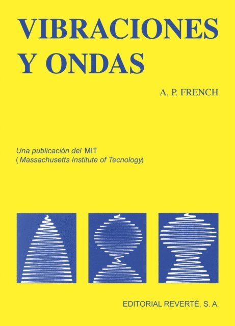 Anthony Philip French - Vibraciones y ondas, E-bok