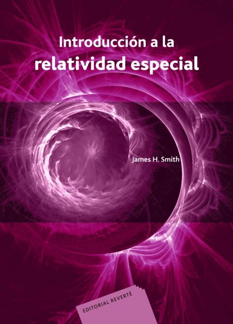 James H. Smith - Introducción a la relatividad especial, E-bok