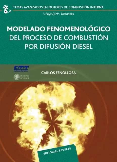 Carlos Fenollosa - Modelado fenomenológico del proceso de combustión por difusión diésel, E-bok. Tillgänglighet: Lägg i varukorg