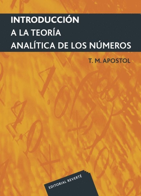 Tom M. Apostol - Introducción a la teoría analítica de números, E-bok