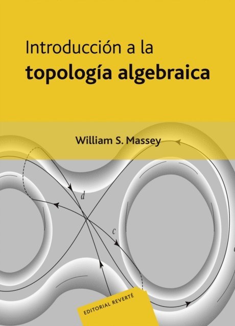 William S. Massey - Introducción a la topología algebraica, E-bok