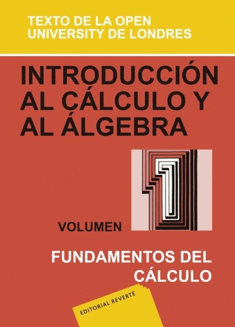 Open University - Introducción al cálculo y al álgebra. Fundamentos del cálculo, E-bok