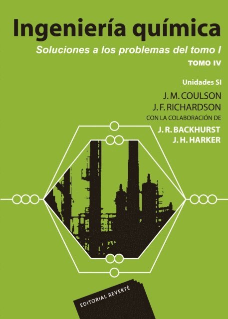 John Metcalfe Coulson - Ingeniería química. Soluciones a los problemas del tomo I, E-bok