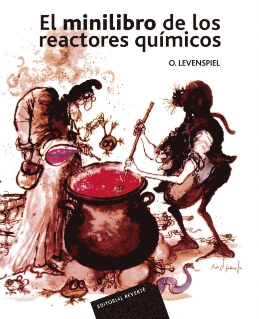 Octave Levenspiel - El minilibro de los reactores químicos, E-bok