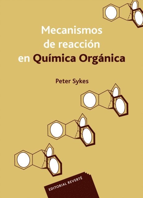 Peter Sykes - Mecanismos de reacción en química orgánica, E-bok