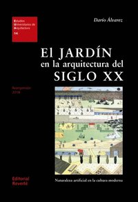El jardÃ¿n en la arquitectura del siglo XX