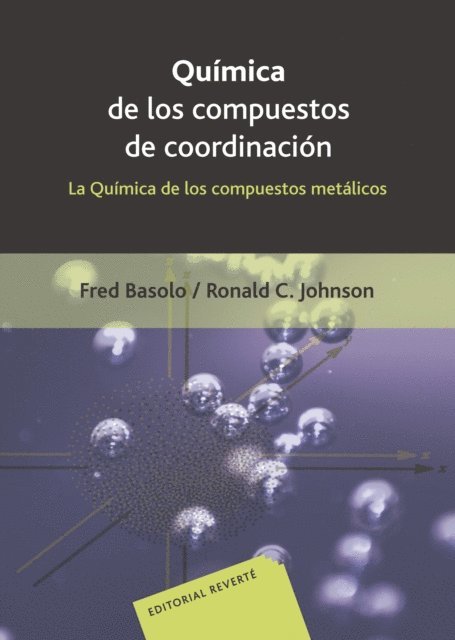 Ronald C. Johnson, Fred Basolo - Química de los compuestos  de coordinación, E-bok