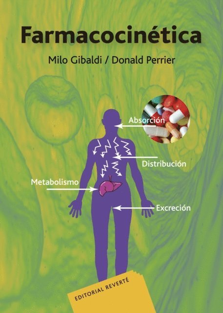 Donald Perrier, Milo Gibaldi - Farmacocinética, E-bok